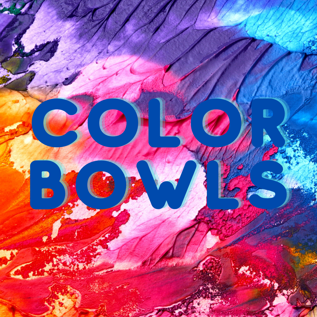 Color Bowls