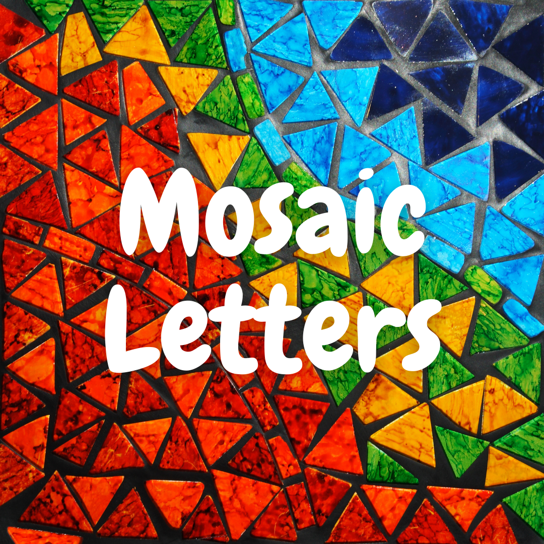 Mosaic Letters