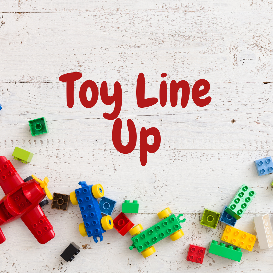 Toy Line-Up
