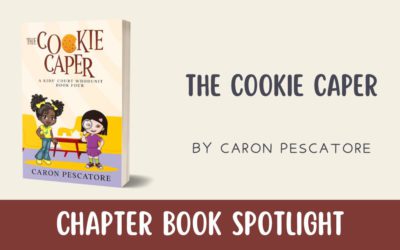 Chapter Book Spotlight: The Cookie Caper by Caron Pescatore