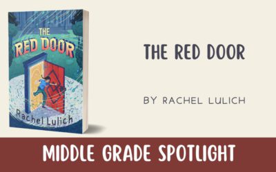 Middle Grade Spotlight: The Red Door by Rachel Lulich