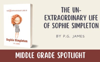 Middle Grade Spotlight: The Un-Extraordinary Life of Sophie Simpleton by P.G. James